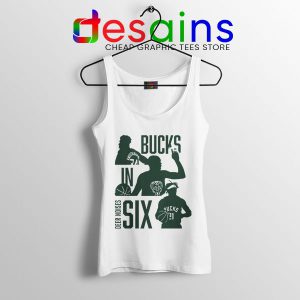 Best Bucks In Six NBA Tank Top Milwaukee Bucks