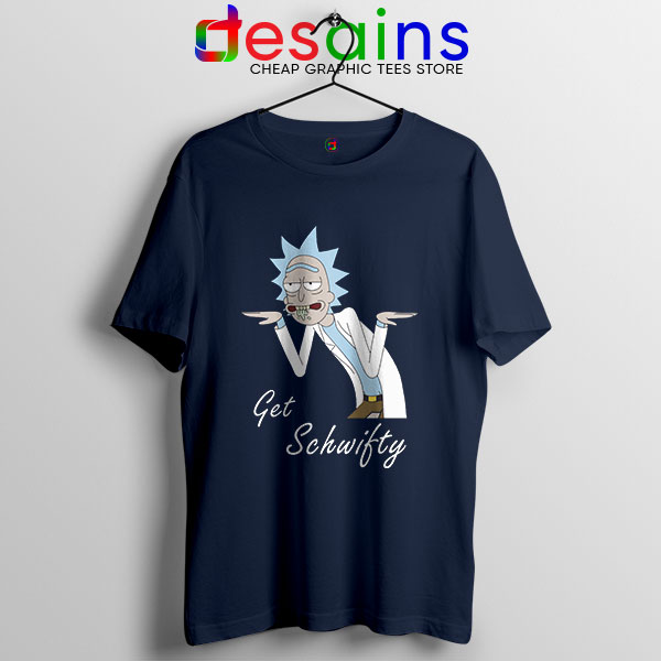 Best Get Schwifty Episode Navy T Shirt Rick and Morty