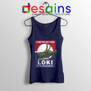 Funny President Loki God Navy Tank Top Marvel Comics