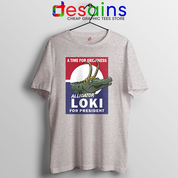 Funny President Loki God SPort Grey T Shirt Marvel Comics