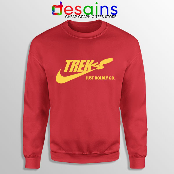 Go Boldly Star Trek Nike Red Sweatshirt Just Do It