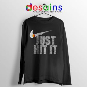 Just Hit It Nike Black Long Sleeve Tee Just Do It Smoke