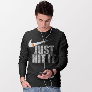 Just Hit It Nike Funny Black Sweatshirt Smoke