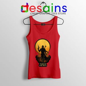 Sunset Mandalorian Way of Life Red Tank Top Star Wars