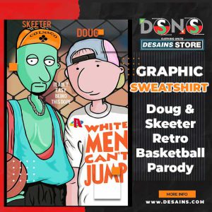 Doug & Skeeter Retro Basketball Parody Graphic Sweatshirt