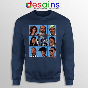 Fresh Prince Bel Air Bunch Navy Sweatshirt Belair Clothing