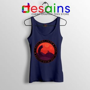 Buy Dune Quotes Fear Navy Tank Top I Must Not Fear