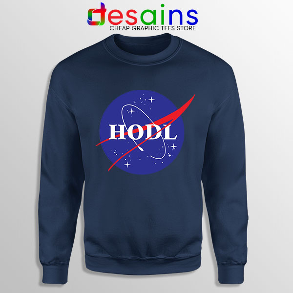 Crypto HODL NASA logo Navy Sweatshirt Meme