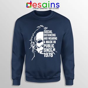 Funny Michael Myers Covid Navy Sweatshirt Real Face