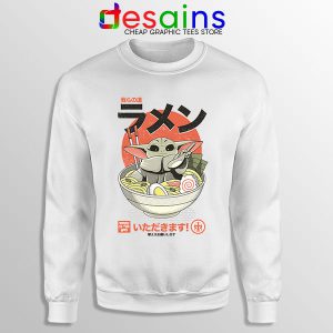 Recipes Ramen Noodles Grogu Sweatshirt Mandalorian