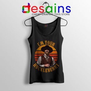 Vintage Your Huckleberry Tank Top Tombstone