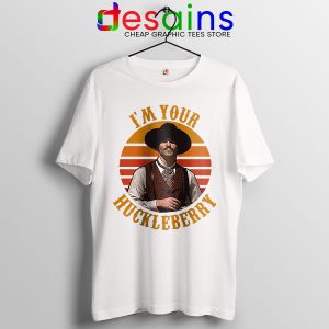 Vintage Your Huckleberry White Tshirt Tombstone