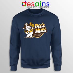 Buy Deez Nuts Jokes Memes Navy Sweatshirt Dee's Nuts