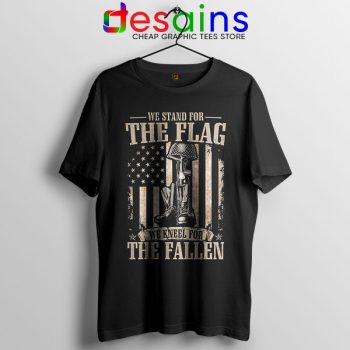 We Stand For The Flag Tshirt Independence Day USA