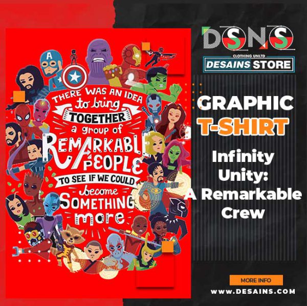 Avengers Infinity Unity - A Remarkable Crew Graphic T-Shirt
