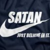 Nike Satan Meme T-Shirt - Just Believe In It