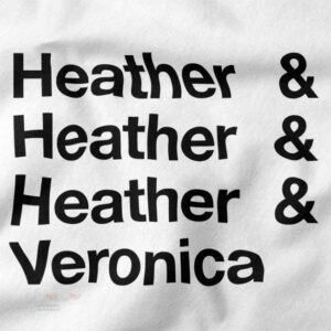 Shop Merch Tv Show Tshirt closeup - Heather Veronica Sawyer