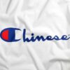 Chinese Champion Logo Parody Apparel
