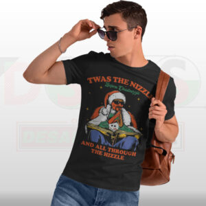 Twas The Nizzle Before Christmizzle Snoop Dogg Parody T-Shirt