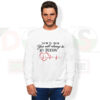 You’re My Person Grey’s Anatomy quote sweatshirt