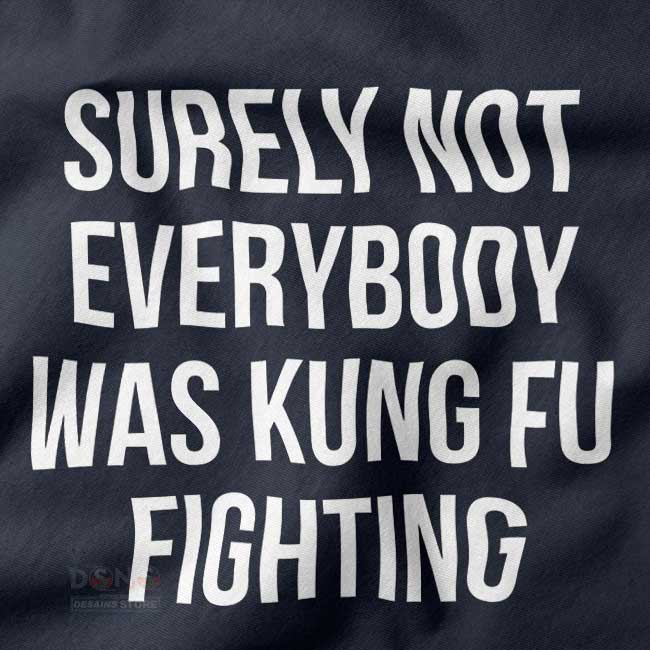 Kung Fu Fighting parody pop culture T-shirt